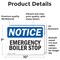 Signmission Emergency Boiler Stop, 10 in W x Rectangle, Vinyl Decal OS-2PACK-NS-D-710-L-11772 - alternate 5